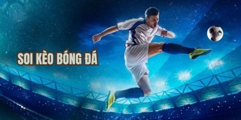 Bật Mí Các Cách Soi Kèo Odds Dễ Thắng Cho Cược Thủ
