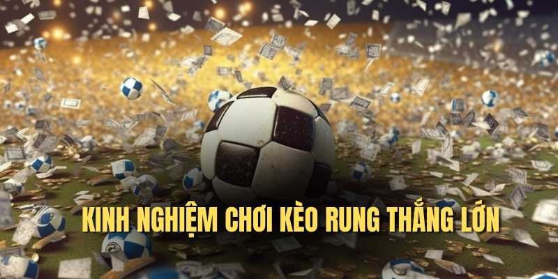 Kèo Rụng Là Gì? Những Điều Cần Biết Khi Chơi Để Luôn Thắng
