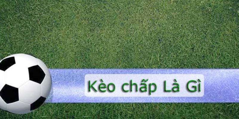Kèo Chấp 3 Là Gì? Cách Đọc & Tips Chốt Kèo Cá Độ Chuẩn