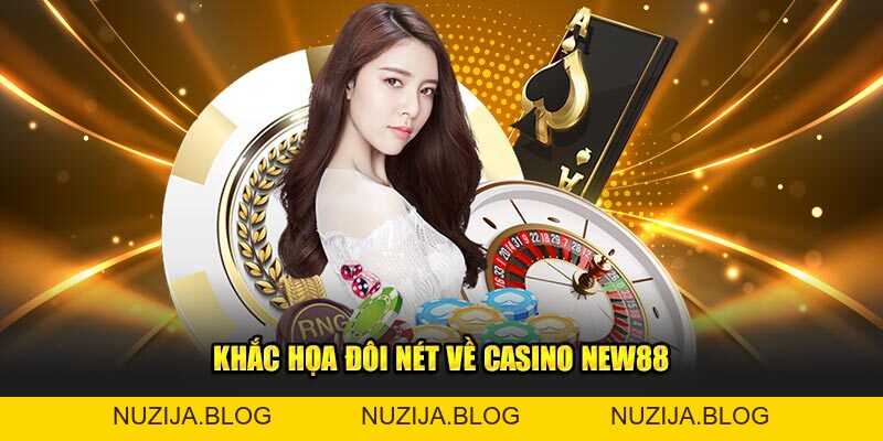 Casino New88 – Điểm Đến Của Những Trận Cược Tinh Tế