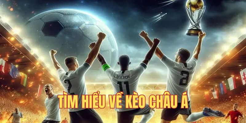 Giải Mã Cách Đọc Tỷ Lệ Kèo Châu Á & Tips Cá Cược Thắng
