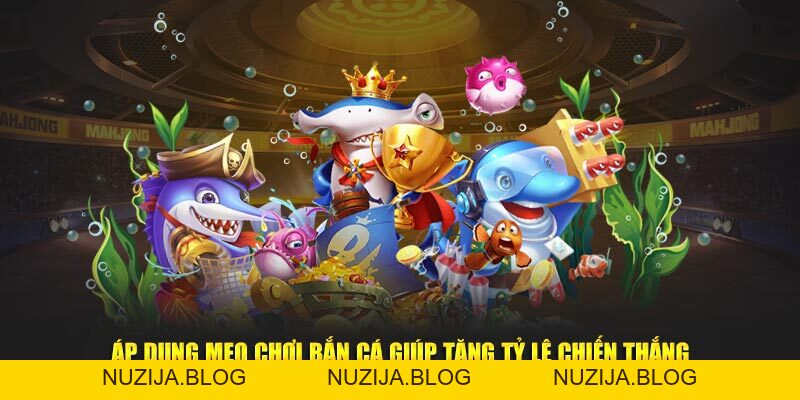 Mẹo Chơi Bắn Cá New88 - Chiến Thuật Tăng Tỉ Lệ Chiến Thắng
