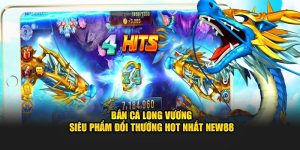 Bắn Cá New88 – Khai Phá Đại Dương Và Thu Thưởng Khổng Lồ