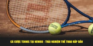 Thể Thao New88 – Sân Đấu Đẳng Cấp Làm Thỏa Mãn Người Chơi