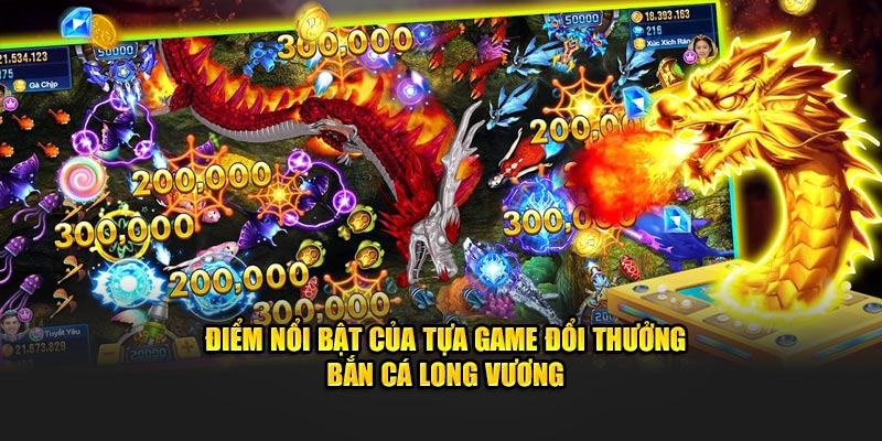 Bắn Cá Long Vương - Siêu Phẩm Đổi Thưởng Hot Nhất New88