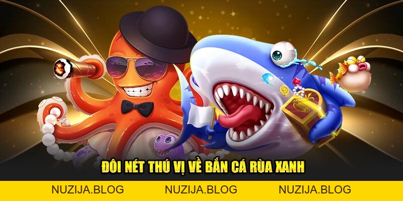 Bắn Cá Rùa Xanh – Phiêu Lưu Biển Cả, Lật Mở Kho Báu