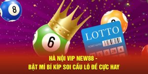 Sự Kiện New88 - Cập Nhật Nhanh Nhất Tin Tức Mới Nhất Từ New88