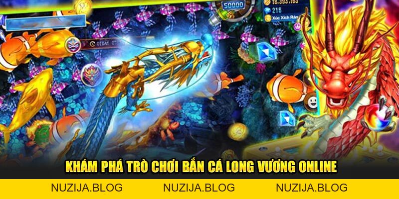 Bắn Cá Long Vương - Siêu Phẩm Đổi Thưởng Hot Nhất New88