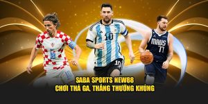 Thể Thao New88 – Sân Đấu Đẳng Cấp Làm Thỏa Mãn Người Chơi