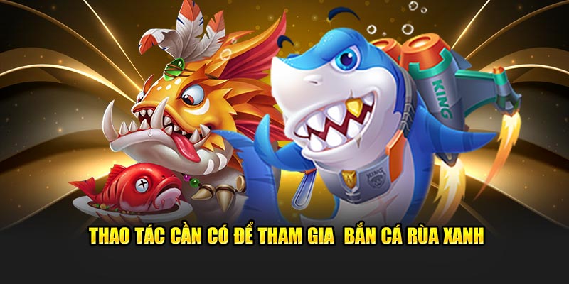 Bắn Cá Rùa Xanh – Phiêu Lưu Biển Cả, Lật Mở Kho Báu