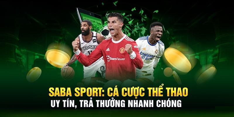 SABA Thể Thao Đỉnh Cao Giải Trí Đắt Khách Nhất Tại FB88