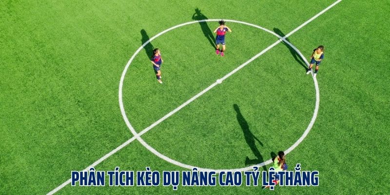 Kèo Dụ Là Gì? Tiết Lộ Cách Phân Tích Kèo Chuẩn Từ Cao Thủ