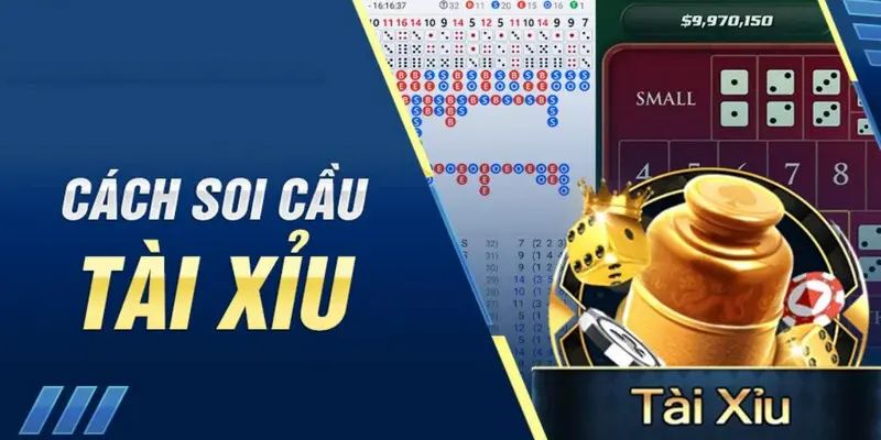 Mách Bạn 5+ Phương Pháp Soi Cầu Tài Xỉu Chuẩn Chỉnh