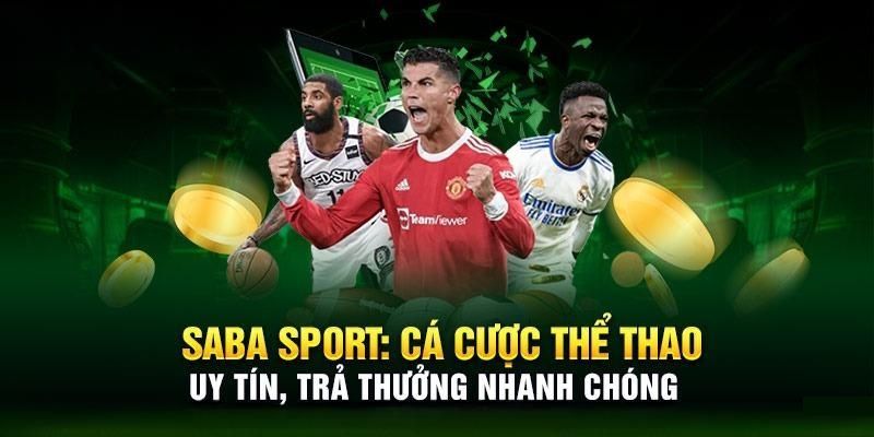 SABA Thể Thao - Điểm Đến Uy Tín Hàng Đầu Tại Nhà Cái FB88