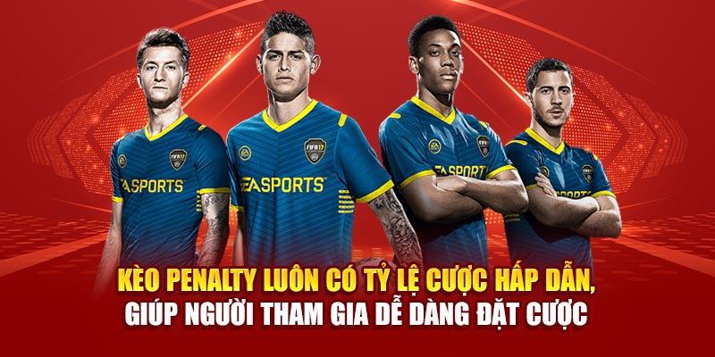 Kèo Penalty - Mẹo Soi Kèo Bóng Hiệu Quả Chơi Là Thắng