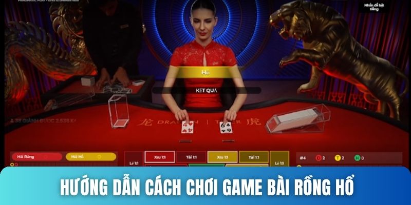 Rồng Hổ FB88 - Cập Nhật Cách Chơi Từ Cơ Bản Đến Nâng Cao