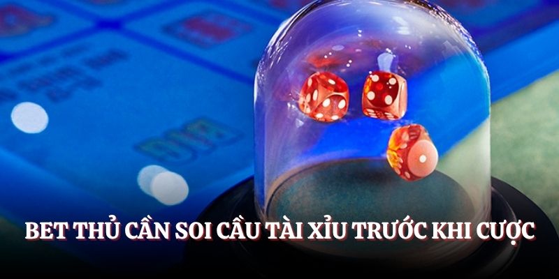 Soi Cầu Tài Xỉu Chuẩn Xác 2026 - Bet Thủ Đã Cược Là Thắng To