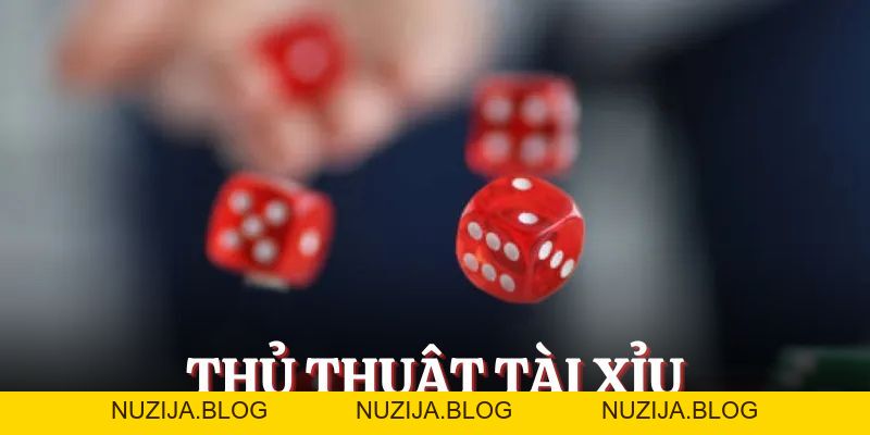 Thủ Thuật Tài Xỉu Đỉnh Cao - Cược Đâu Sẽ Chiến Thắng Đó
