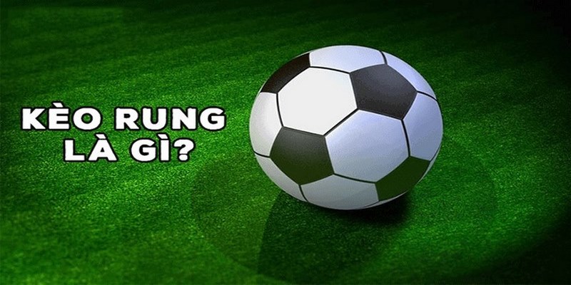 Kèo Rung FB88 - Tất Cả Điều Cần Nắm Để Đảm Bảo Thắng Lớn