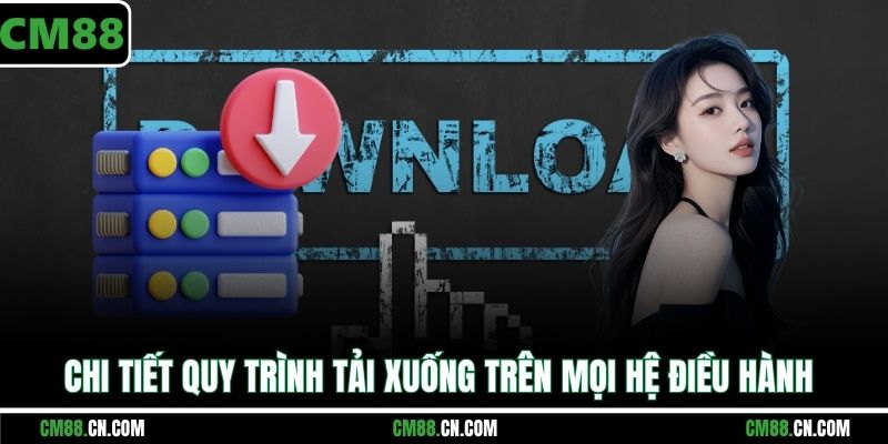 Tải App CM88 – Hướng Dẫn Cài Đặt Ứng Dụng Mới Nhất 2026