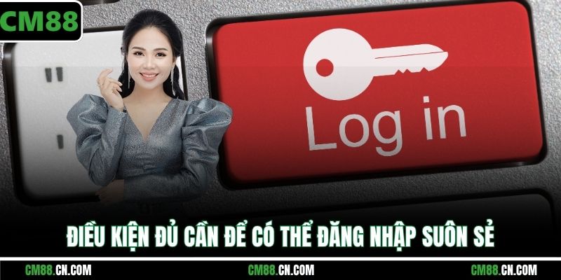 Đăng Nhập CM88 – Hướng Dẫn Chi Tiết & Khắc Phục Lỗi Nhanh