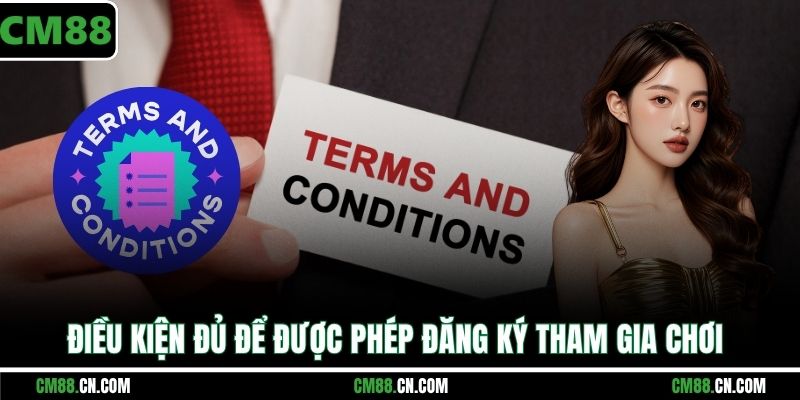 ĐIỀU KHOẢN ĐIỀU KIỆN CHUNG CM88 - QUY ĐỊNH BẮT BUỘC