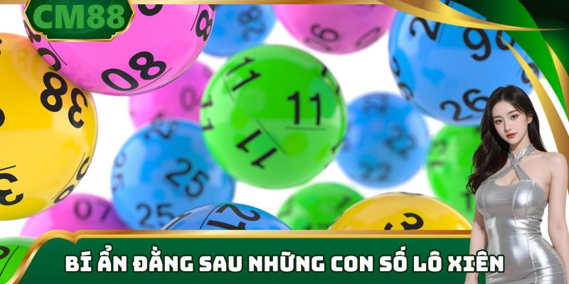 Lô Xiên - Tuyệt Chiêu Soi Cầu Và Cách Chơi Luôn Thắng