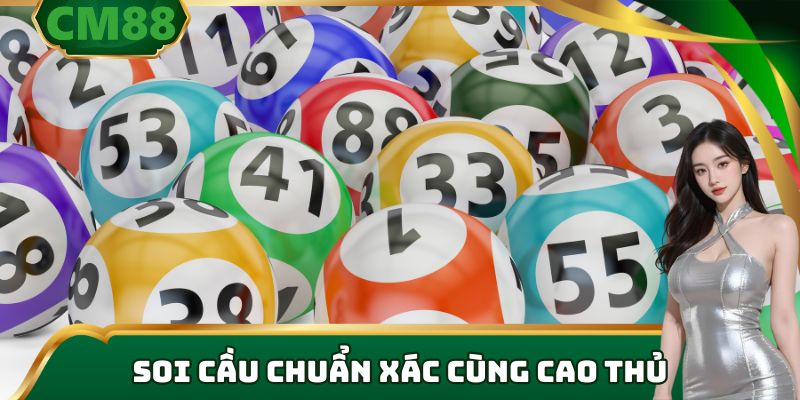 Lô Xiên - Tuyệt Chiêu Soi Cầu Và Cách Chơi Luôn Thắng