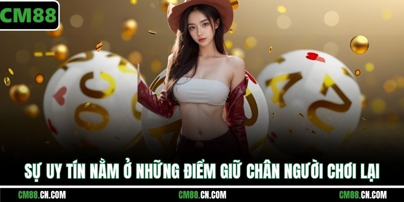 Xổ số CM88 – Cá Cược Nhanh Chóng Với Tỷ Lệ Thưởng 1:99