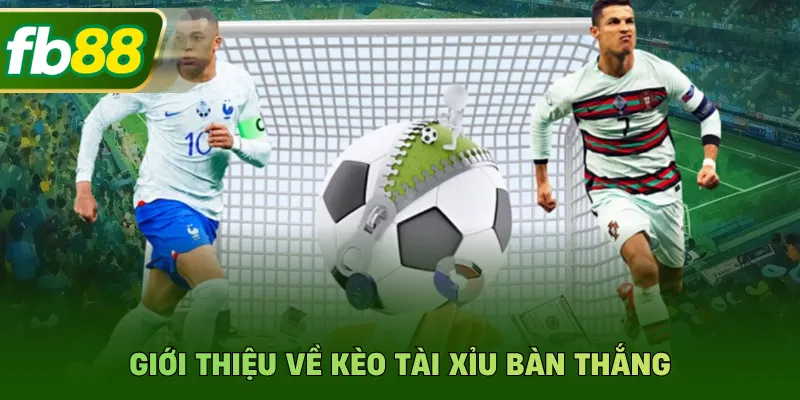 Kèo Tài Xỉu Bàn Thắng - Thủ Thuật Dự Đoán Thông Minh