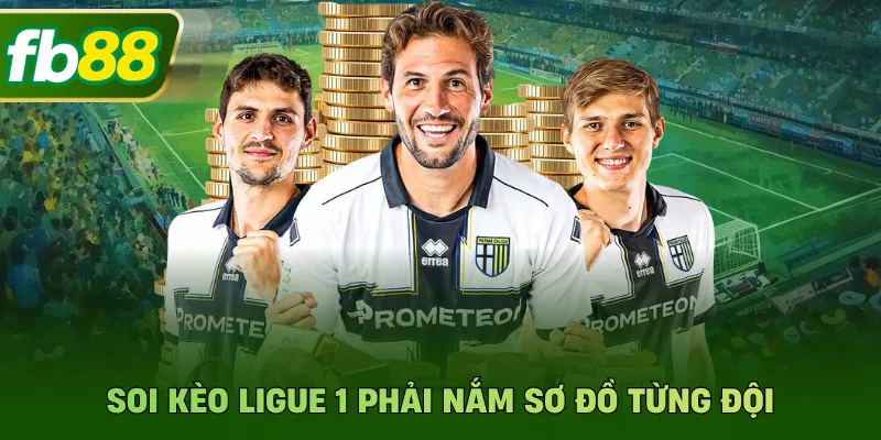 Soi Kèo Ligue 1 - Phân Tích Tỷ Lệ Bóng Đá Pháp Thông Thạo