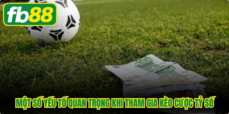 Kèo Cược Tỷ Số - Hình Thức Dự Đoán Kết Quả Chính Xác