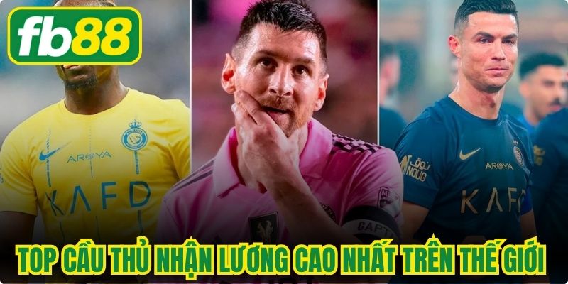 Top Cầu Thủ Nhận Lương Cao Nhất Trên Thế Giới Hiện Nay